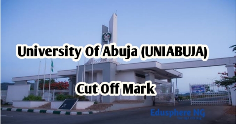 UNIABUJA Cut Off Mark